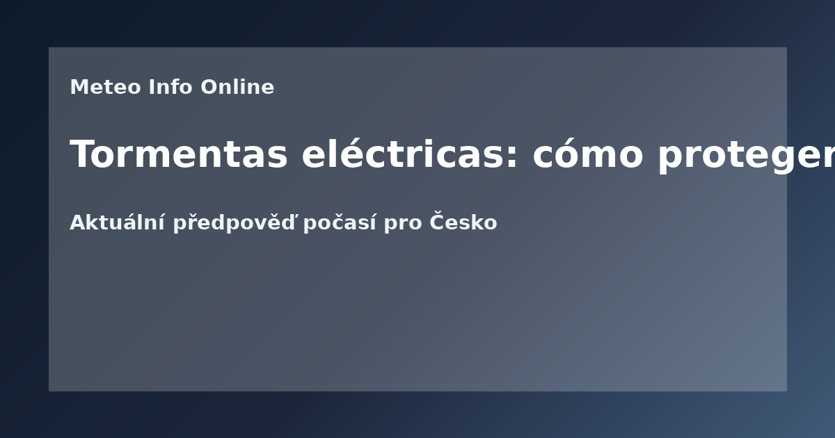 Tormentas eléctricas: cómo protegerte de los rayos